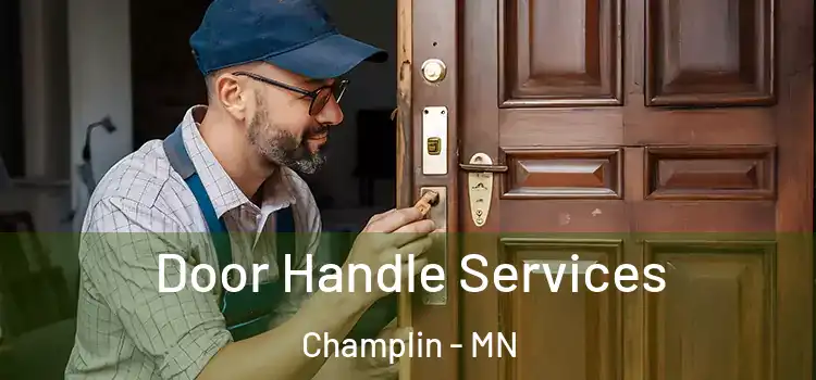 Door Handle Services Champlin - MN