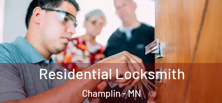 Residential Locksmith Champlin - MN